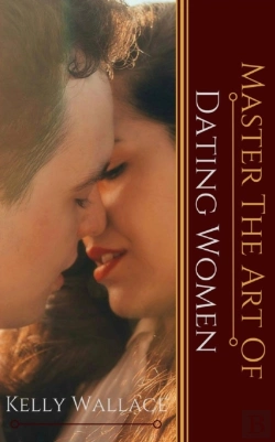 Bertrand.pt - Master The Art Of: Dating Women