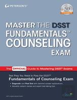 Master The Dsst Fundamentals Of Counseling Exam