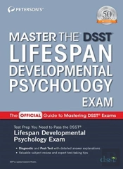 Master The Dsst Lifespan Developmental Psychology Exam
