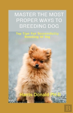 Bertrand.pt - Master The Most Proper Ways To Breeding Dog