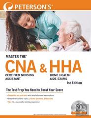 Master Theâ„¢ Certified Nursing Assistant (Cna) And Home Health Aide (Hha) Exams