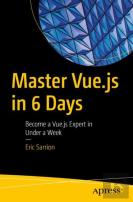 Master Vue.Js In 6 Days
