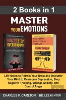 Master Your Emotions (2 Books In 1)