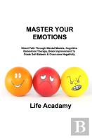 Master Your Emotions