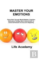 Master Your Emotions