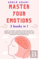 Master Your Emotions