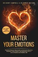 Master Your Emotions  - Revised And Updated