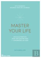 Master Your Life