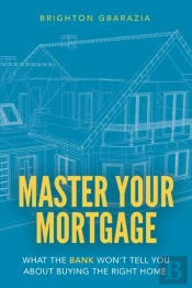 Master Your Mortgage