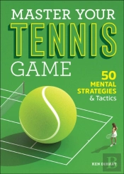 Master Your Tennis Game