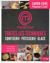 Masterchef -Le Sucre  Toutes Les Techniques