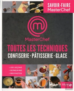 Bertrand.pt - Masterchef -Le Sucre  Toutes Les Techniques