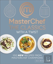 Masterchef The Classics With A Twist