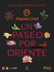 Masterchef Un Paseo Por Oriente