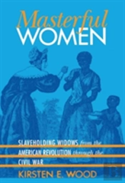 Masterful Women