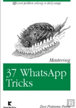 Bertrand.pt - Mastering 37 Whatsapp Tricks