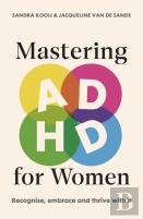Mastering Adhd For Women
