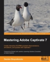 Mastering Adobe Captivate 7