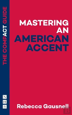 Bertrand.pt - Mastering An American Accent: The Compact Guide