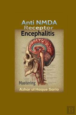 Bertrand.pt - Mastering Anti Nmda Receptor Encephalitis