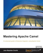 Mastering Apache Camel