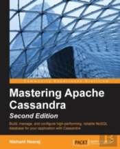 Mastering Apache Cassandra - Second Edition