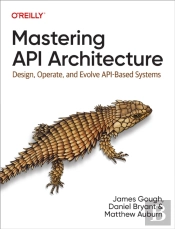 Mastering Api Architecture