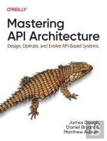 Mastering Api Architecture