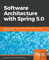 Mastering Architecting Solutions With Spring 5.0