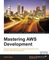 Mastering Aws Development