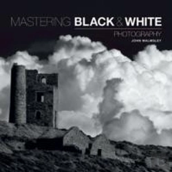Bertrand.pt - Mastering Black & White Photography