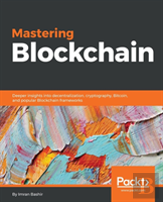 Mastering Blockchain