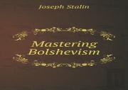 Mastering Bolshevism
