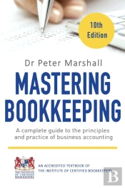 Mastering Bookkeeping, 10th Edition