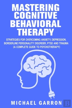Bertrand.pt - Mastering Cognitive Behavioral Therapy