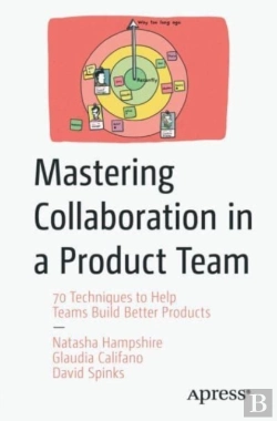 Bertrand.pt - Mastering Collaboration In A Product Team