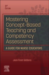 Mastering Concept-Based Teaching And Competency Assessment