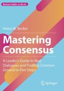 Mastering Consensus