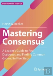 Mastering Consensus