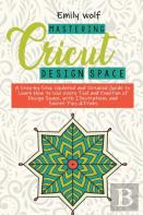 Mastering Crcicut Design Space