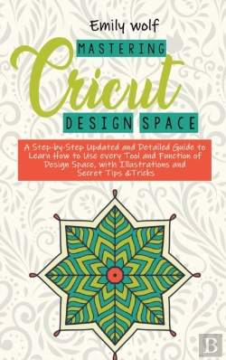 Bertrand.pt - Mastering Crcicut Design Space