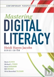Mastering Digital Literacy