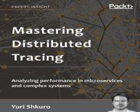 Mastering Distributed Tracing