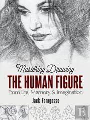 Mastering Drawing The Human Figure