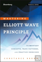 Mastering Elliott Wave Principle