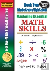 Mastering Essential Math Skills, Book 2, Middle Grades/High School: Re-Designed Library Version
