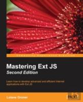 Mastering Ext Js