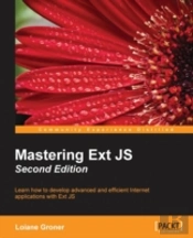 Mastering Ext Js