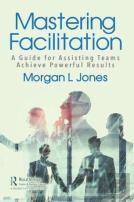 Mastering Facilitation