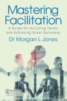 Mastering Facilitation